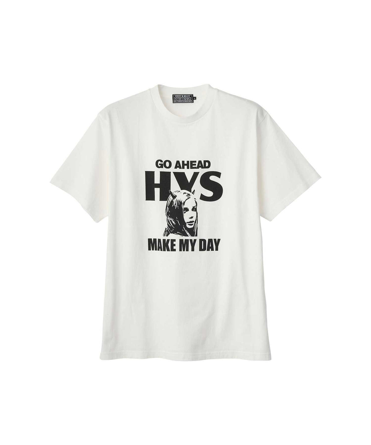 MAKE MY DAY T-Shirt