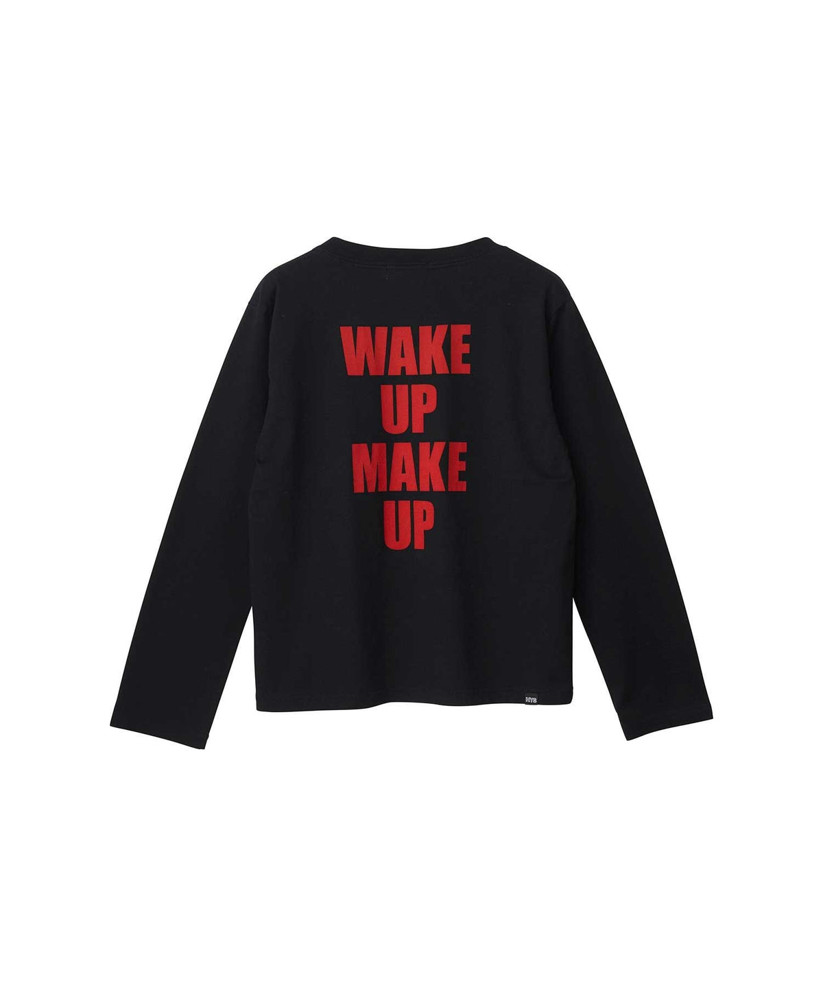 WAKE UP MAKE UP T-Shirt